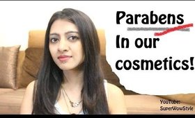 Parabens in Cosmetics - Safe or Not?