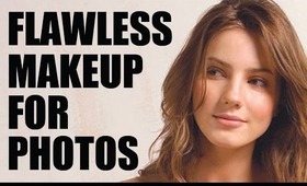 HOW TO: LOOK FLAWLESS IN PHOTOS! MASTER FLAWLESS SKIN THAT PHOTOGRAPHS AMAZINGLY!