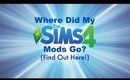 Sims 4 Where Did All My Mods Go? (find out what happened)