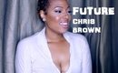 Future - PIE ft. Chris Brown |REACTION|