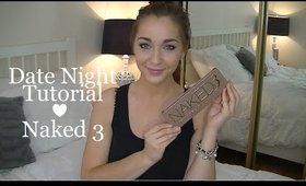 Date Night Tutorial | Naked 3