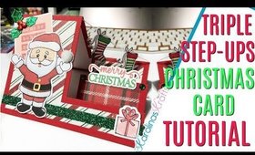 Triple step Christmas Card, 12 Days of Christmas 2019 Day 2, Basic Step-ups Christmas Card Tutorial