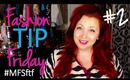 Fashion Tip Friday #2 | Top 3 Tips for Conquering the Fitting Room | #MFSftf