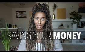SAVING YOUR MONEY FOR BIG PURCHASES