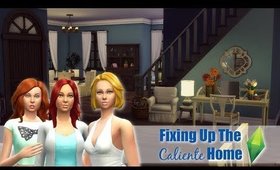 The Sims 4 Fixing Up The Caliente House