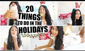 20 Things to do in the Holidays | Tumblr Inspired