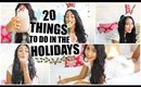 20 Things to do in the Holidays | Tumblr Inspired