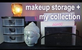 AFFORDABLE MAKEUP STORAGE + MY COLLECTION