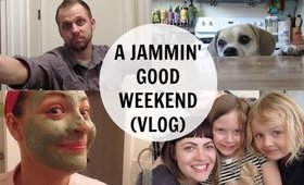 A JAMMIN' GOOD WEEKEND (VLOG) | Magnolia Rose