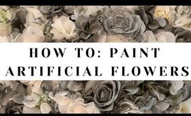 How to: Paint artificial flowers with Spray Paint vs Acrylic Paint