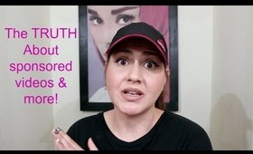 The TRUTH About Sponsored Videos, Making Money on YT,  and MORE!