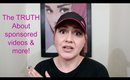 The TRUTH About Sponsored Videos, Making Money on YT,  and MORE!