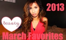 March Favorites 2013 - Beauty & Accessories