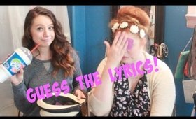 GUESS THE LYRICS CHALLENGE!!