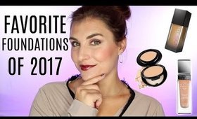 10 Favorite Foundations of 2017 (Combination Skin Picks) | Bailey B.