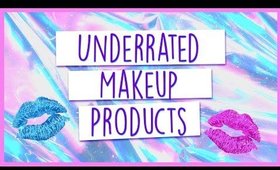 Underrated Makeup/Beauty Products 2017