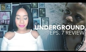 Review @UndergroundWGN Eps. 7 Cradle | Jouelzy