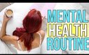 MENTAL HEALTH MORNING ROUTINE 2017 | Lindsay Marie