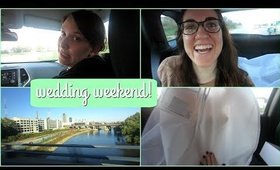 The Wedding Weekend Has Begun! | october 18