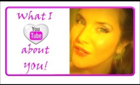 What I LOVE about YOU !  - TAG