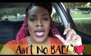 Ain't No Bae! A Vlog About Nothing.