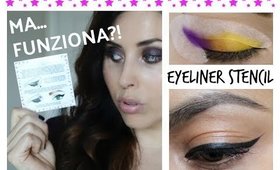 MA...FUNZIONA?! Lo Stencil per l'EYELINER!