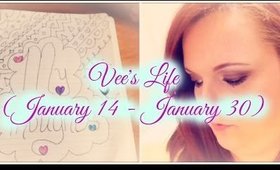 Vee's Life VLOG: (Jan 14 - Jan 30)