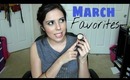 March Favorites