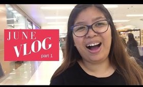 June #Vlog Part 1 | Sai Montes