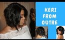 Keri..from Outre! Available at Blackhairspray.com