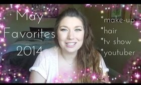May Favorites ♥ | 2014 |