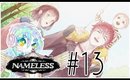 Nameless:The one thing you must recall-Red Route [P13]