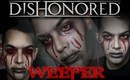 Dishonored - Weeper Inspired Makeup Look pt.1