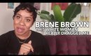 This White Woman Really Dragged Me For Filth | Brene Brown