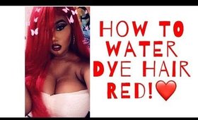 How To Dye Hair Red with water | Water Dying | Dream Beauty Hair 613 (Aliexpress)