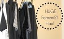 Huge Forever21 Haul