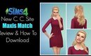 Maxis Match C. C. Site  Review & How To Download