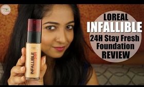 Loreal Paris 24H Infallible Foundation Review