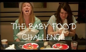 THE BABY FOOD CHALLENGE