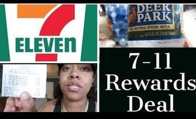 7-11 Rewards Deal - Get water for .36