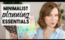 Minimalist Planning Essentials