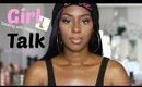 Girl Talk♥Self-Confidence & Haters