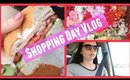 Shopping Day! Vlog