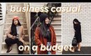 Business Casual Outfits on a BUDGET! *AFFORDABLE FASHION FOR WORK*