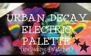 Urban Decay Electric Palette - First thoughts & swatches