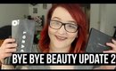 BYE BYE BEAUTY UPDATE 2 | heysabrinafaith