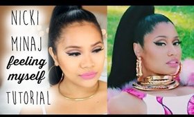 ⇢ Nicki Minaj Feeling Myself Music Video Makeup Tutorial I ⇠ I makeupbyritz