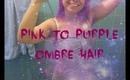 Pink to Purple Ombre Hair