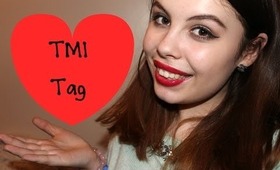 TMI Tag | MariaAinsley ♡
