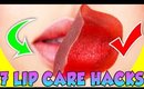 7 Lip Care Hacks You Need In Your Life Right Now!